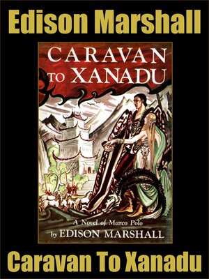 cover image of Caravan to Xanadu